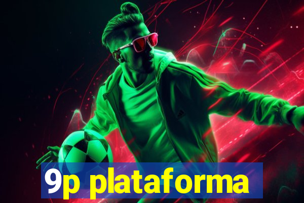 9p plataforma